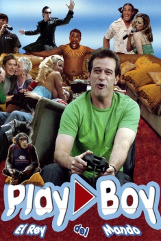 Play Boy: El rey del mando (2005)
