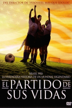 El partido de sus vida (2005)