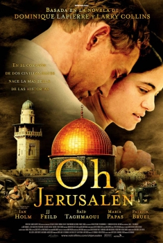 Oh, Jerusalén (2005)