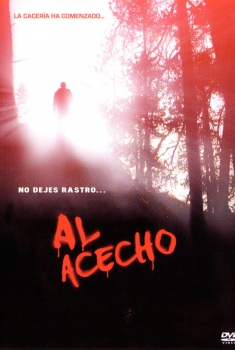 Al acecho (2005)