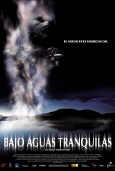 Bajo aguas tranquilas (2005)