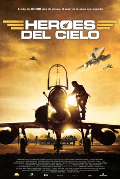 Héroes del cielo (2005)