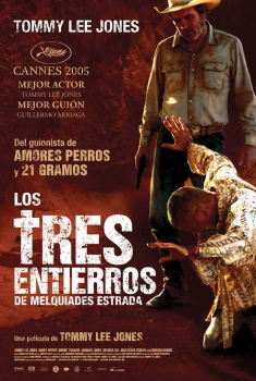 Los tres entierros de Melquiades Estrada (2005)