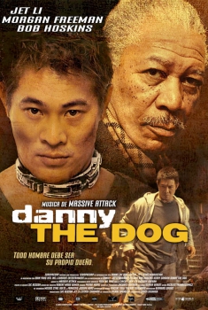 Danny the Dog (2005)