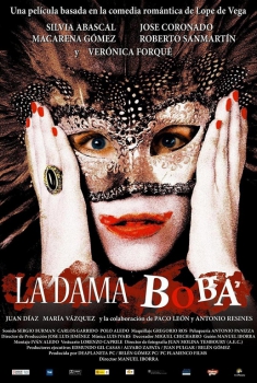 La Dama Boba (2005)