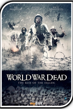World War Dead: Rise of the fallen (2015)