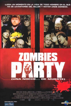 Zombies Party (Una noche... de muerte) (2004)