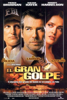 El gran golpe (2005)