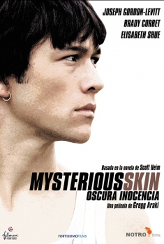 MYSTERIOUS SKIN (OSCURA INOCENCIA) (2007)