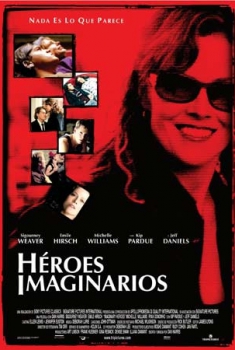 Héroes imaginarios (2006)