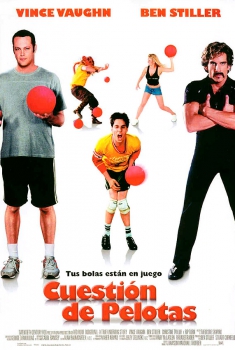 Cuestión de pelotas (2004)