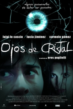 Ojos de cristal (2004)