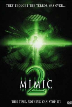 Mimic 2 (2004)