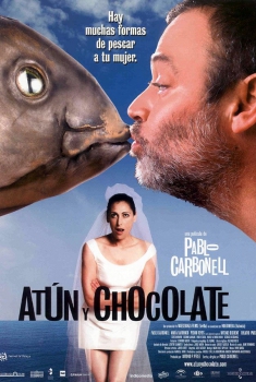Atún y Chocolate (2004)