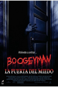 Boogeyman, la puerta del miedo (2005)