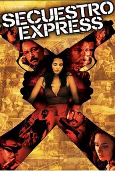 Secuestro Express (2015)