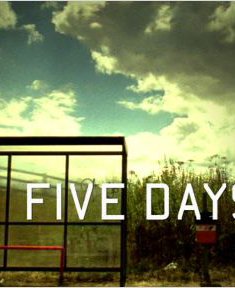 Five Days