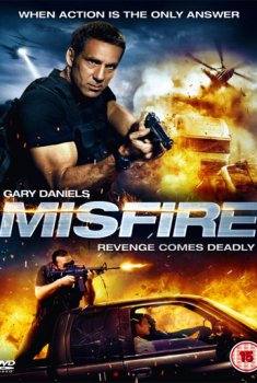 Misfire: Agente Antidroga (2014)