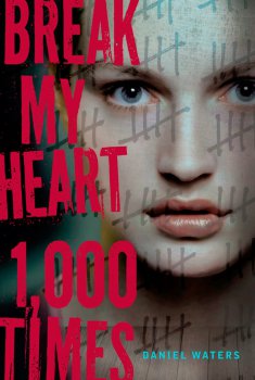 Break My Heart 1,000 Times  (2017)