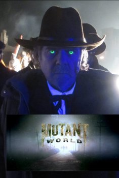 Mundo Mutante (Mutant World) (2014)