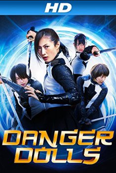 Danger Dolls (Shôjo wa isekai de tatakatta) (2014)