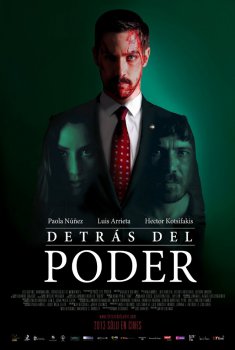 Detrás del Poder (2013)
