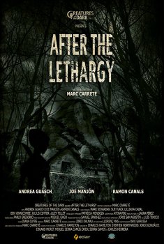 After the Lethargy (2018)