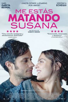 Me estás matando, Susana (2016)
