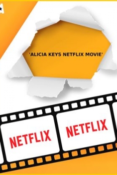 Alicia Keys Netflix Movie (2021)