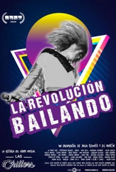 La revolución bailando (2021)