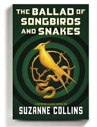 The Ballad of Songbirds and Snakes (2022)