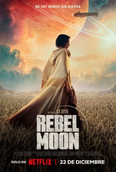 Rebel Moon - Parte 1: La niña del fuego (2023)
